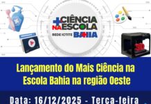 Mais Ciência na Escola Bahia será lançado na região Oeste